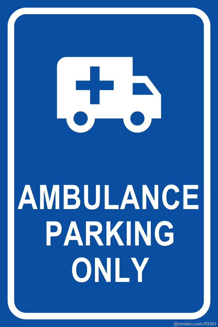 AMBULANCE PARKING ONLY — English