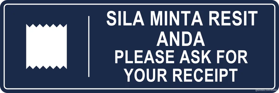 Ask For Receipt Sign