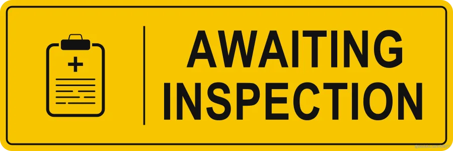 AWAITING INSPECTION — English
