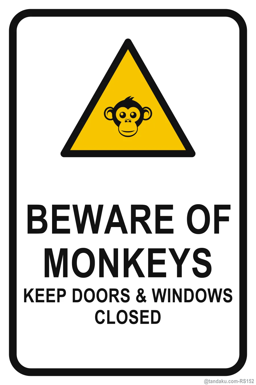 BEWARE OF MONKEYS — English