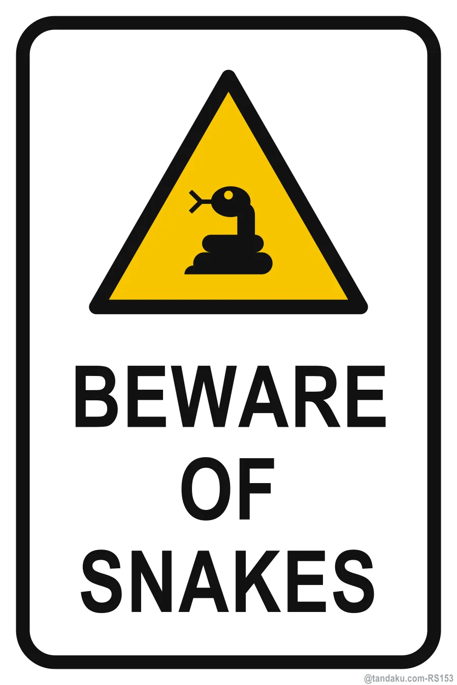 BEWARE OF SNAKES — English