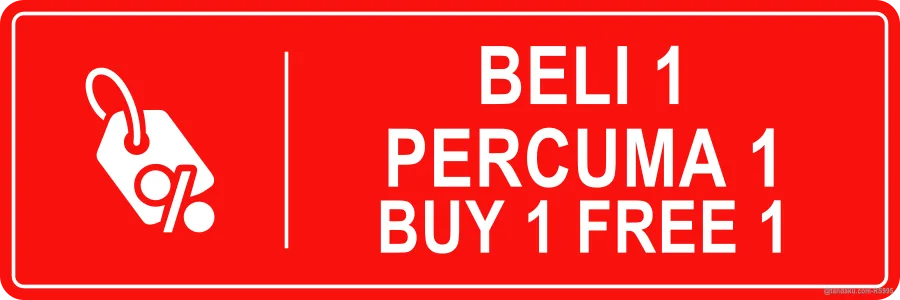 Buy 1 Free 1 Sign