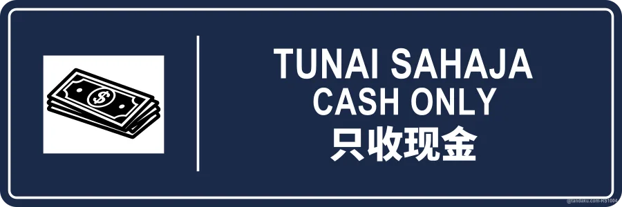 CASH ONLY — BM + EN + 中文