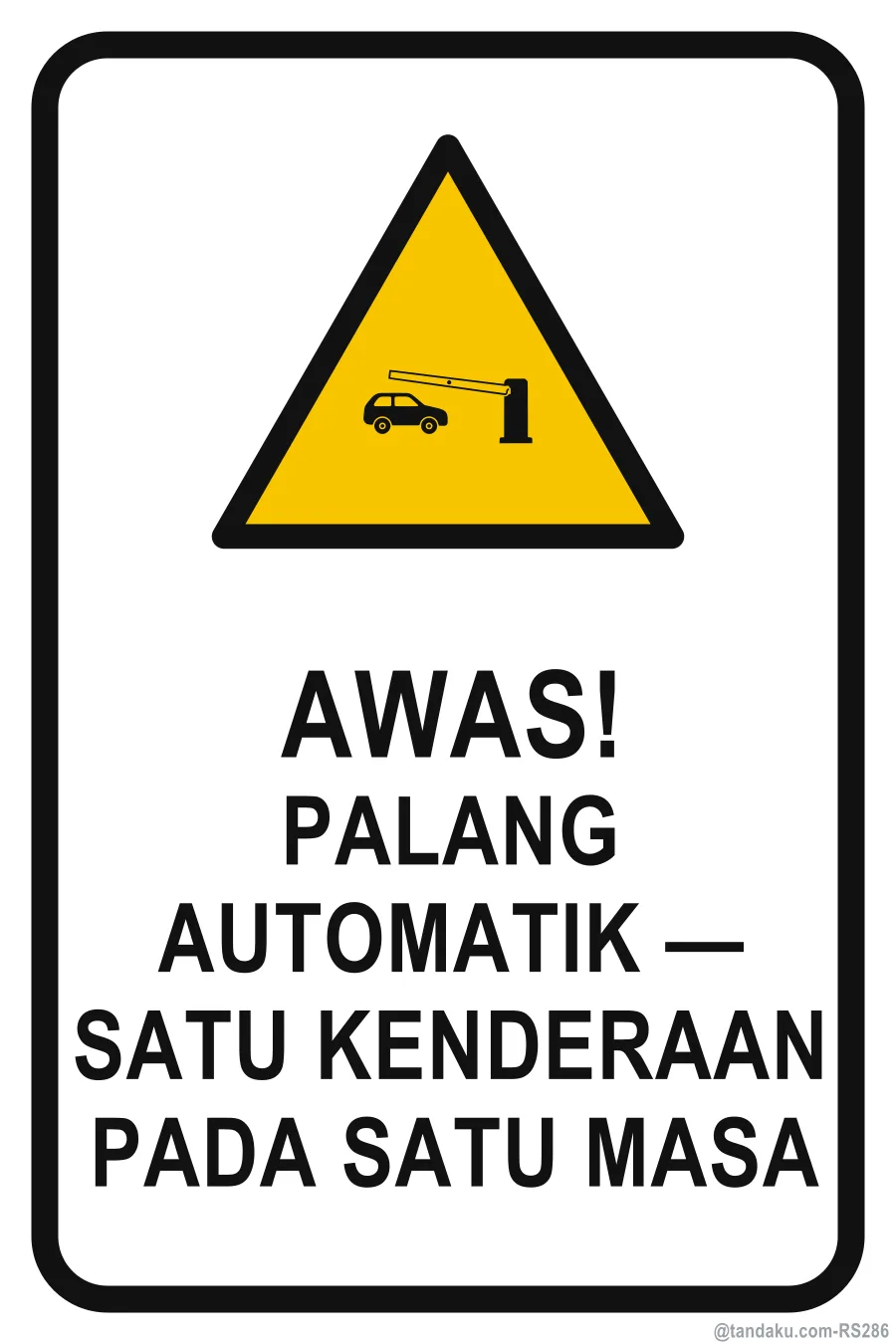 CAUTION — Bahasa Malaysia