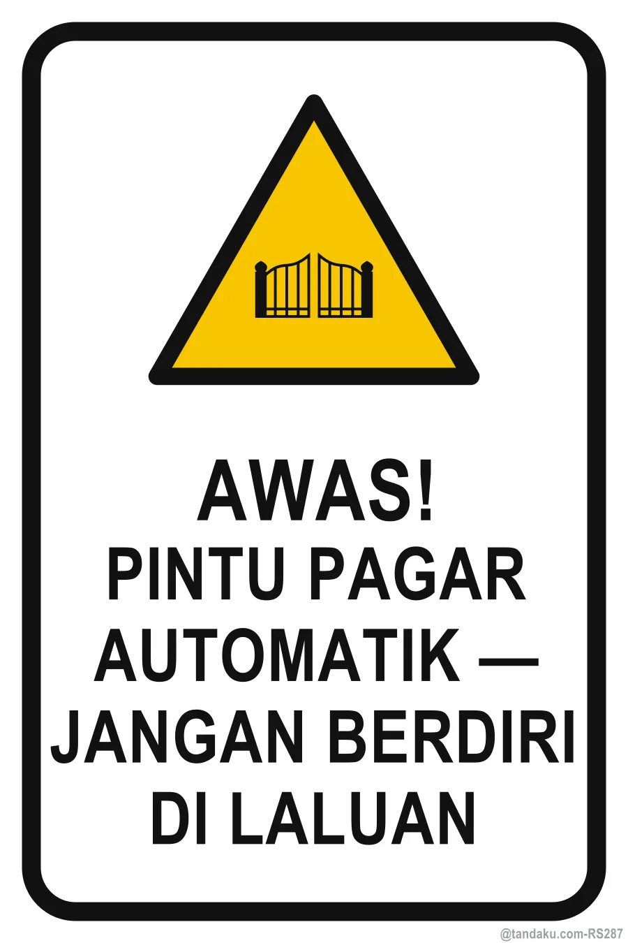CAUTION — Bahasa Malaysia