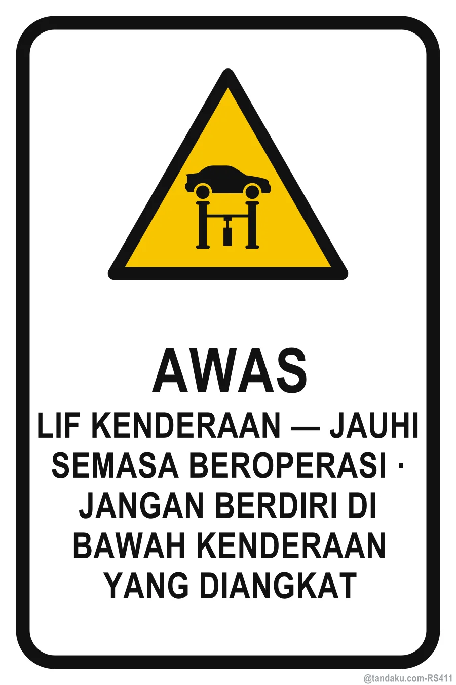 CAUTION — Bahasa Malaysia