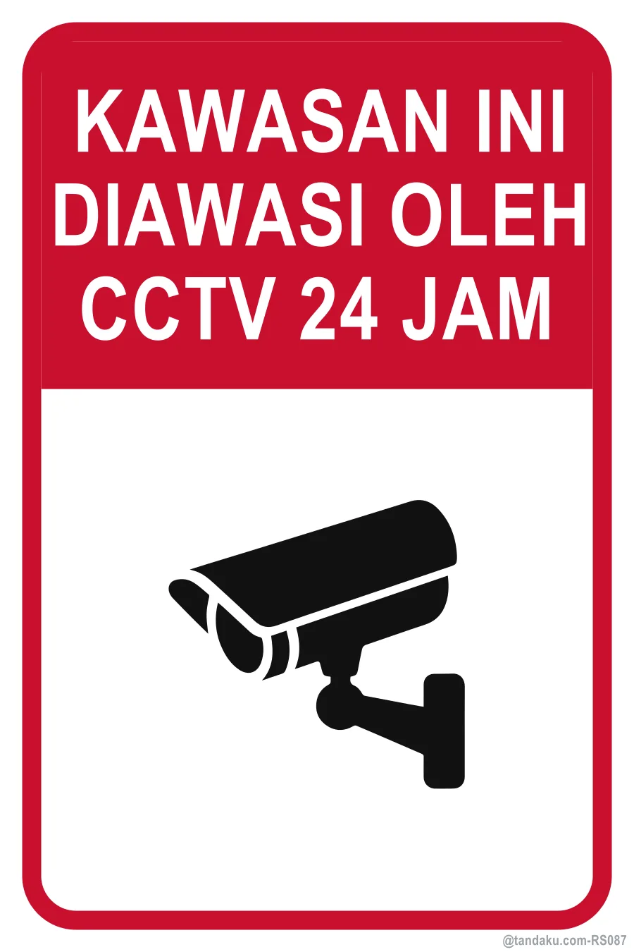 24-HOUR CCTV SURVEILLANCE IN OPERATION — Bahasa Malaysia