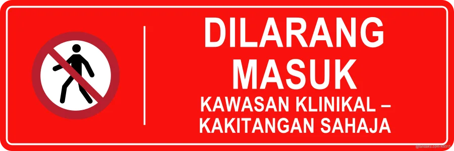 NO ENTRY — Bahasa Malaysia