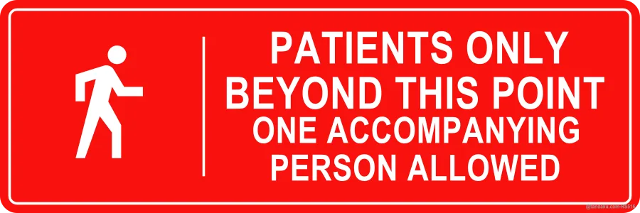 Clinic Patients Only Beyond — English