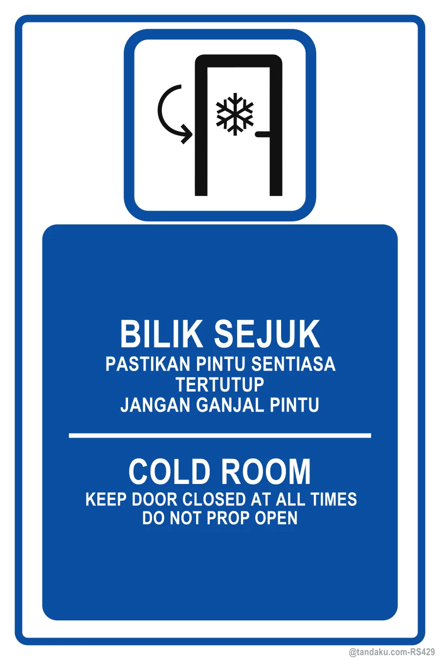 Cold Room Keep Door Closed