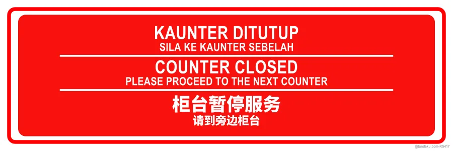 COUNTER CLOSED — BM + EN + 中文