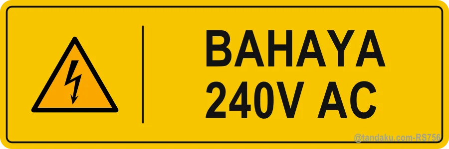 DANGER 240V AC — Bahasa Malaysia