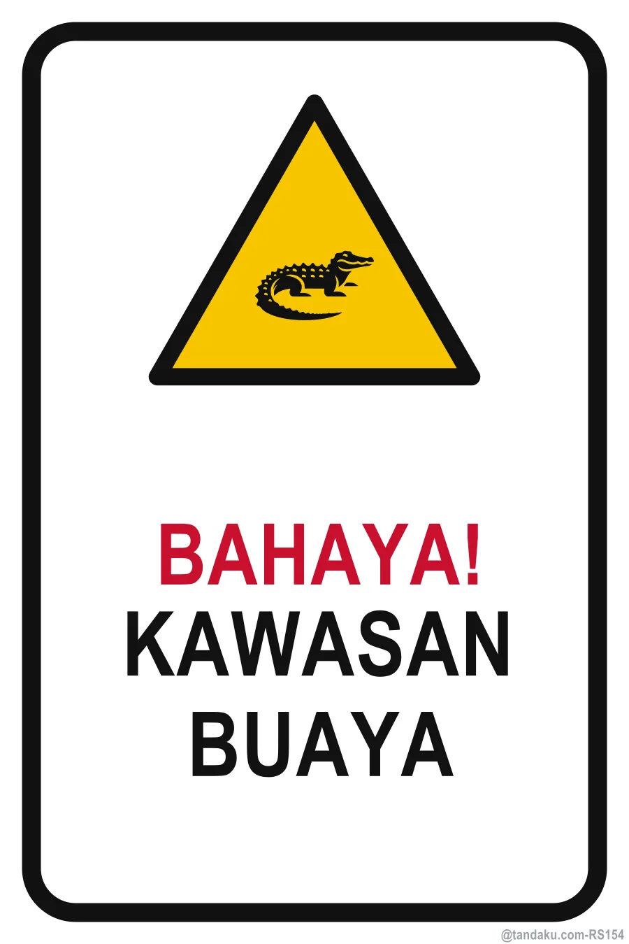 DANGER — Bahasa Malaysia