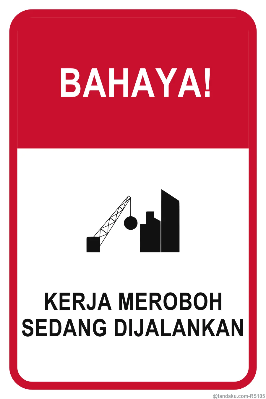 DANGER — Bahasa Malaysia