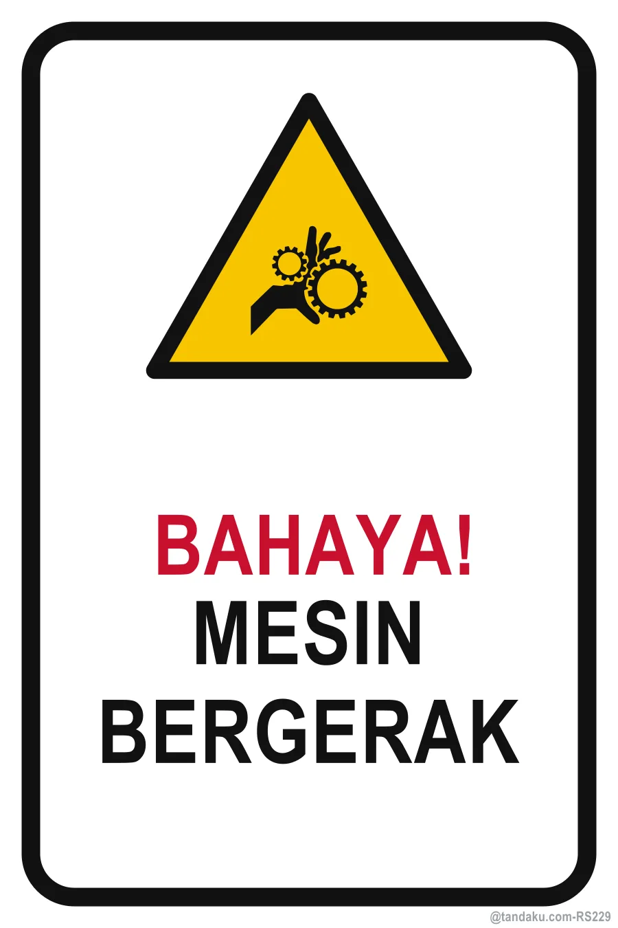 DANGER — Bahasa Malaysia