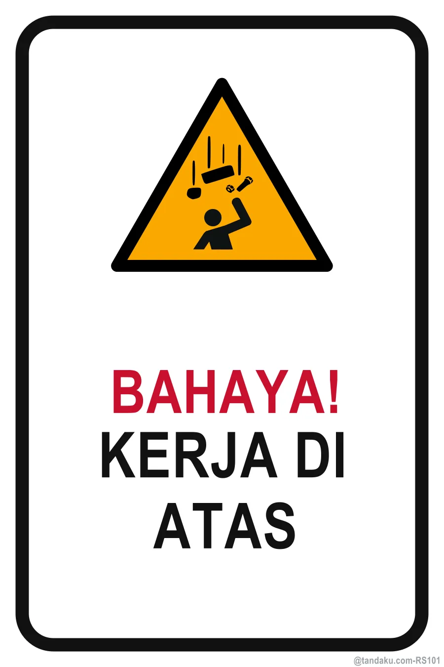 DANGER — Bahasa Malaysia