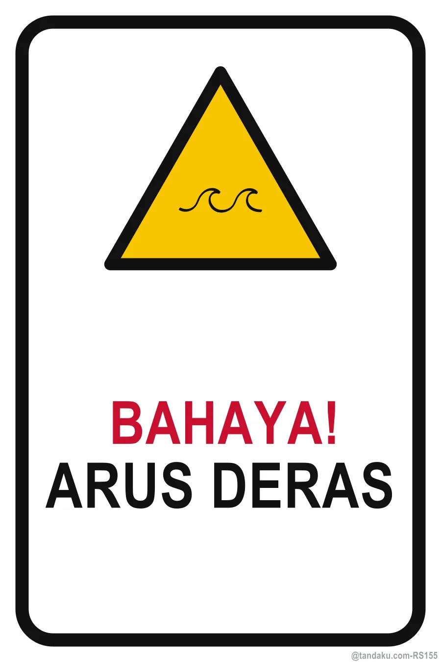 DANGER — Bahasa Malaysia