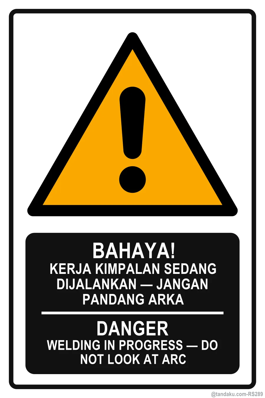 Danger Welding In Progress