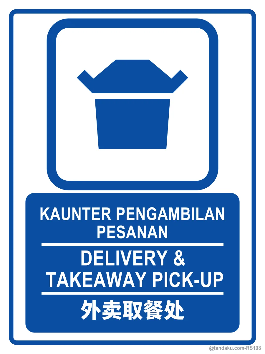 DELIVERY & TAKEAWAY PICK-UP — BM + EN + 中文