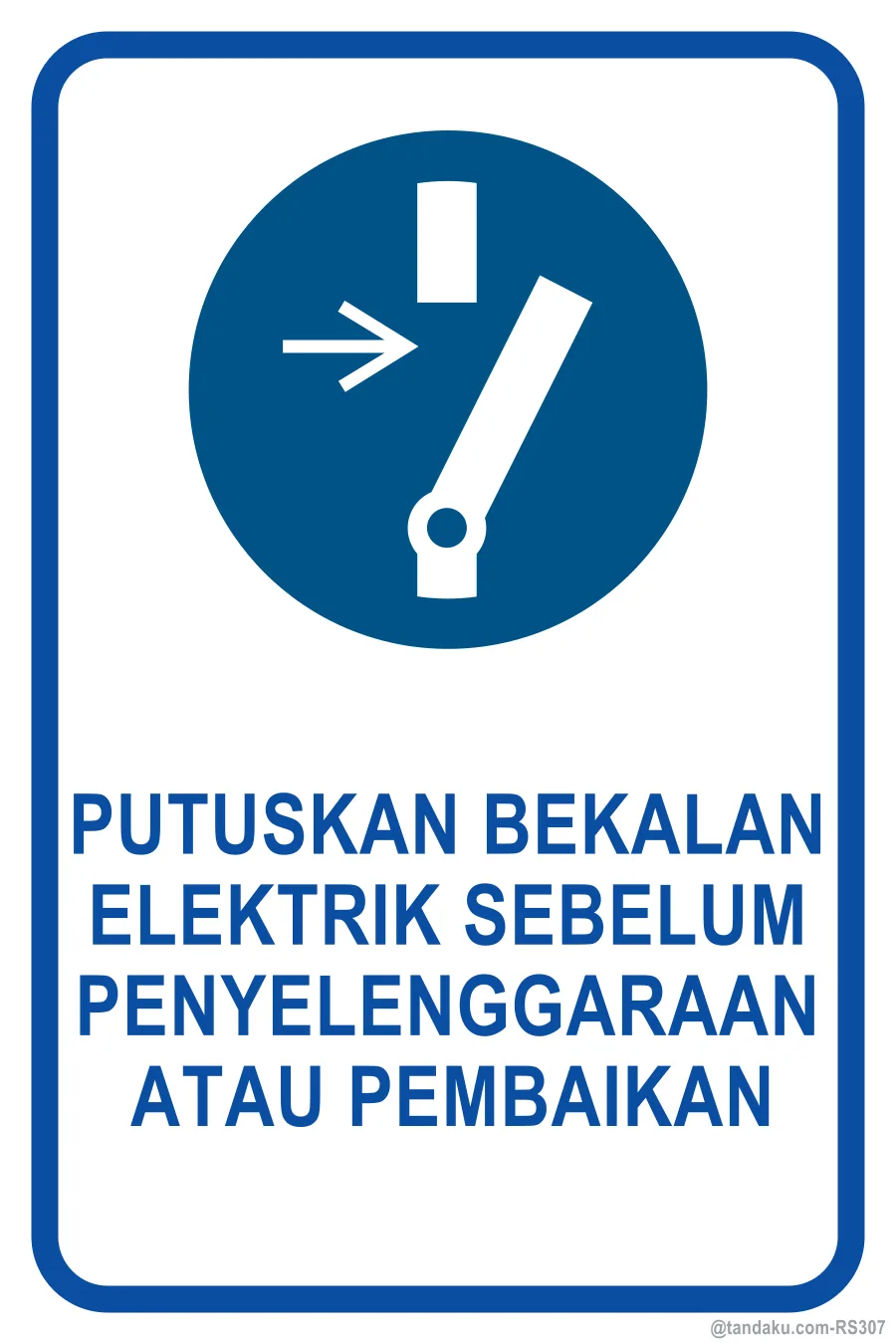 DISCONNECT POWER BEFORE MAINTENANCE OR REPAIR — Bahasa Malaysia