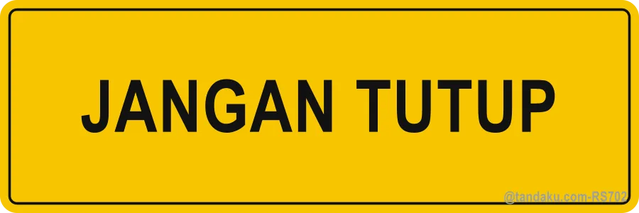 DO NOT CLOSE — Bahasa Malaysia