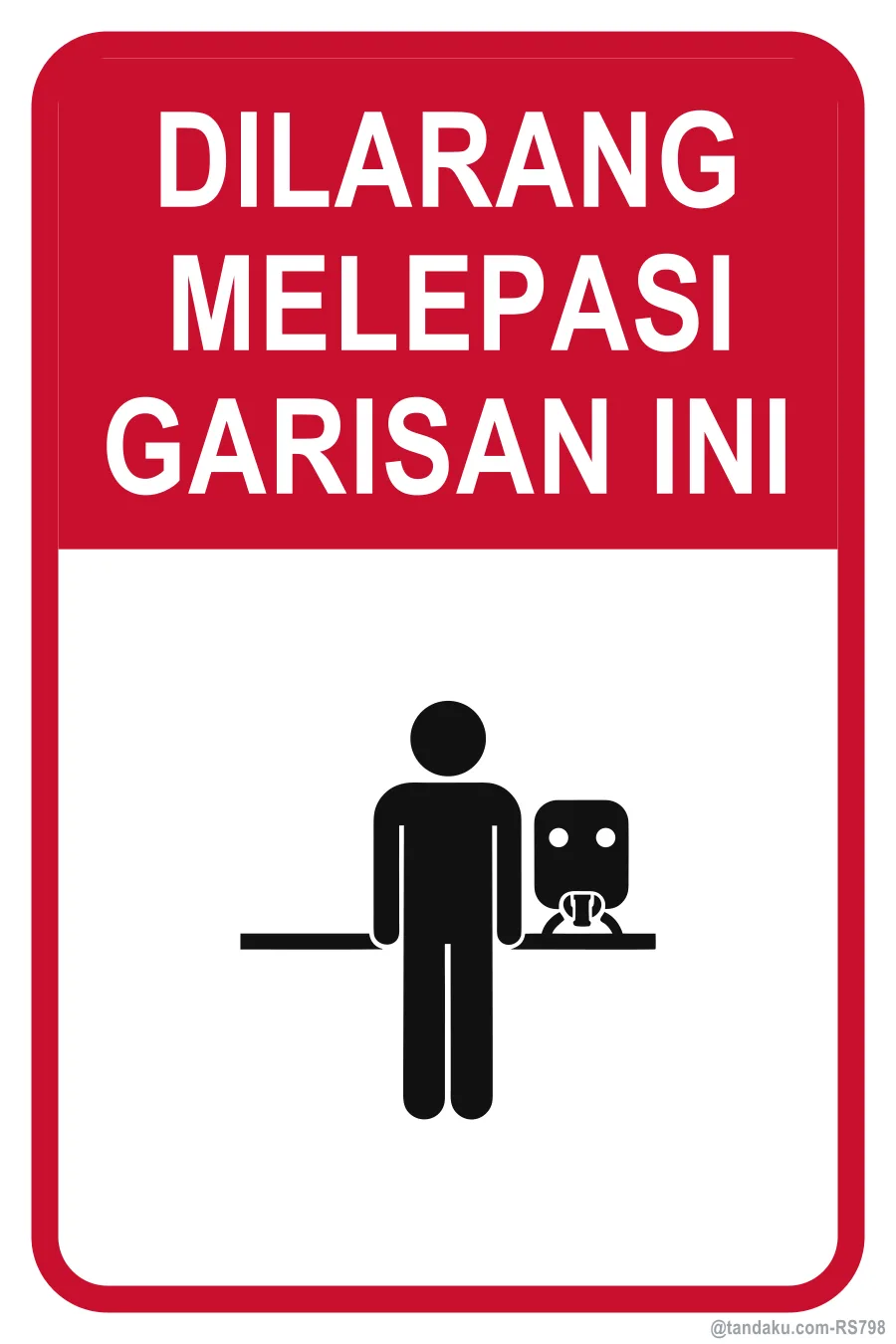 PLEASE DO NOT CROSS THIS LINE — Bahasa Malaysia