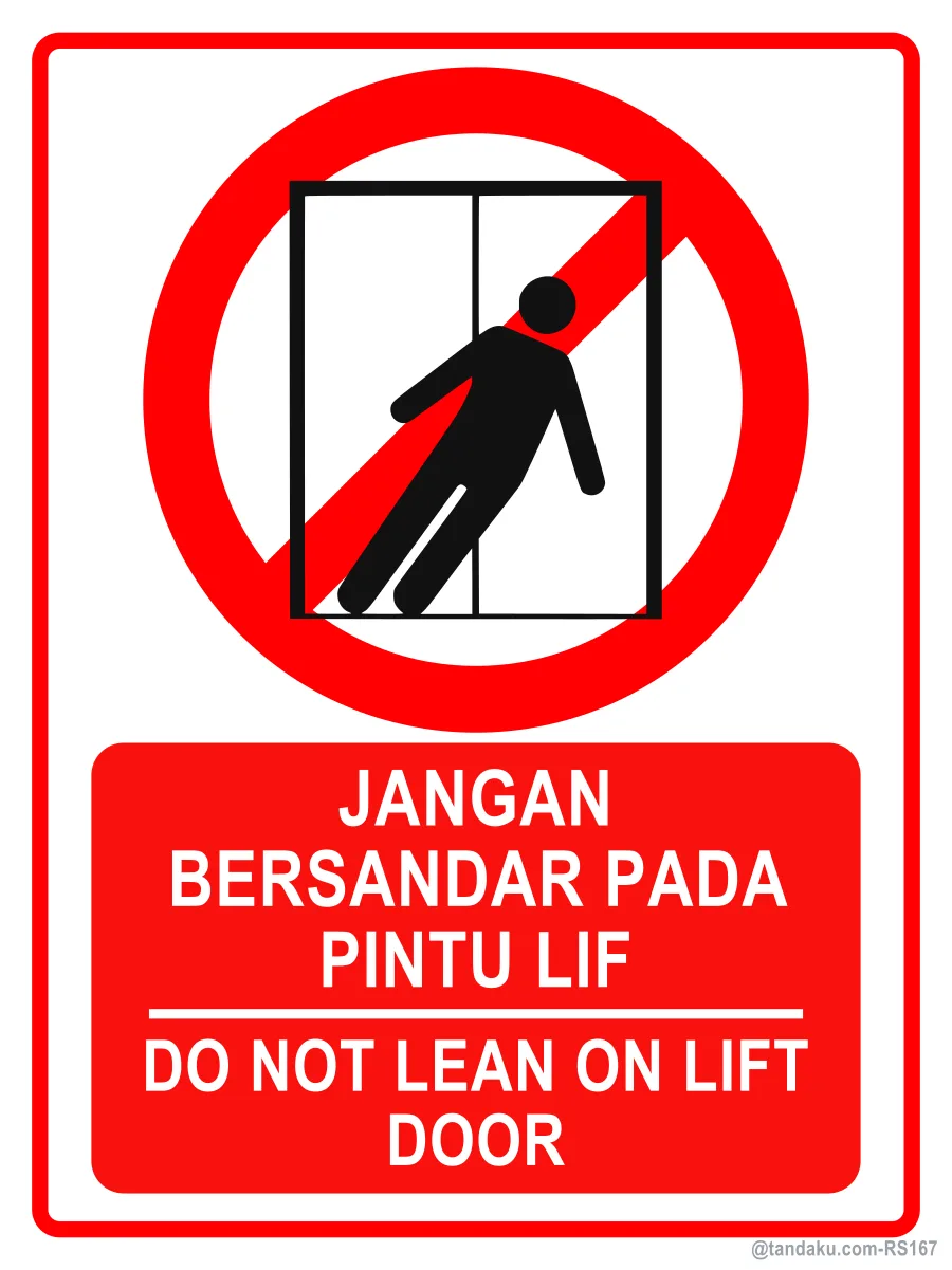 DO NOT LEAN ON LIFT DOOR — BM + EN