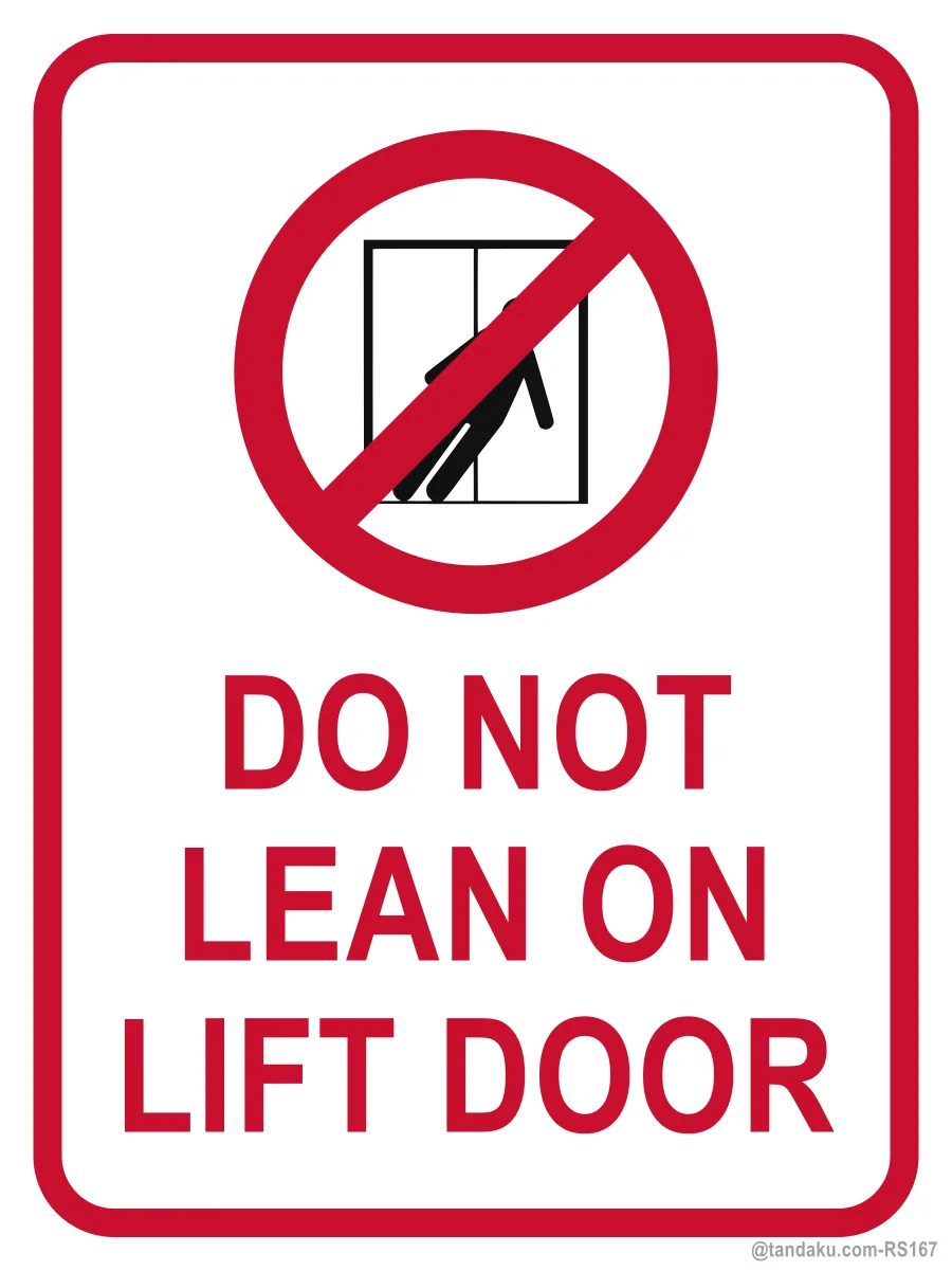 DO NOT LEAN ON LIFT DOOR — English