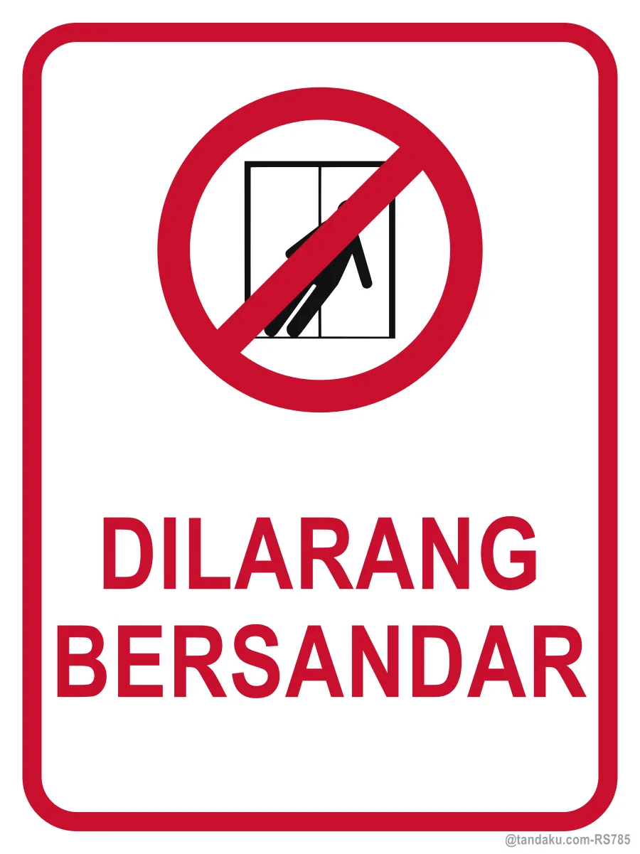 DO NOT LEAN — Bahasa Malaysia