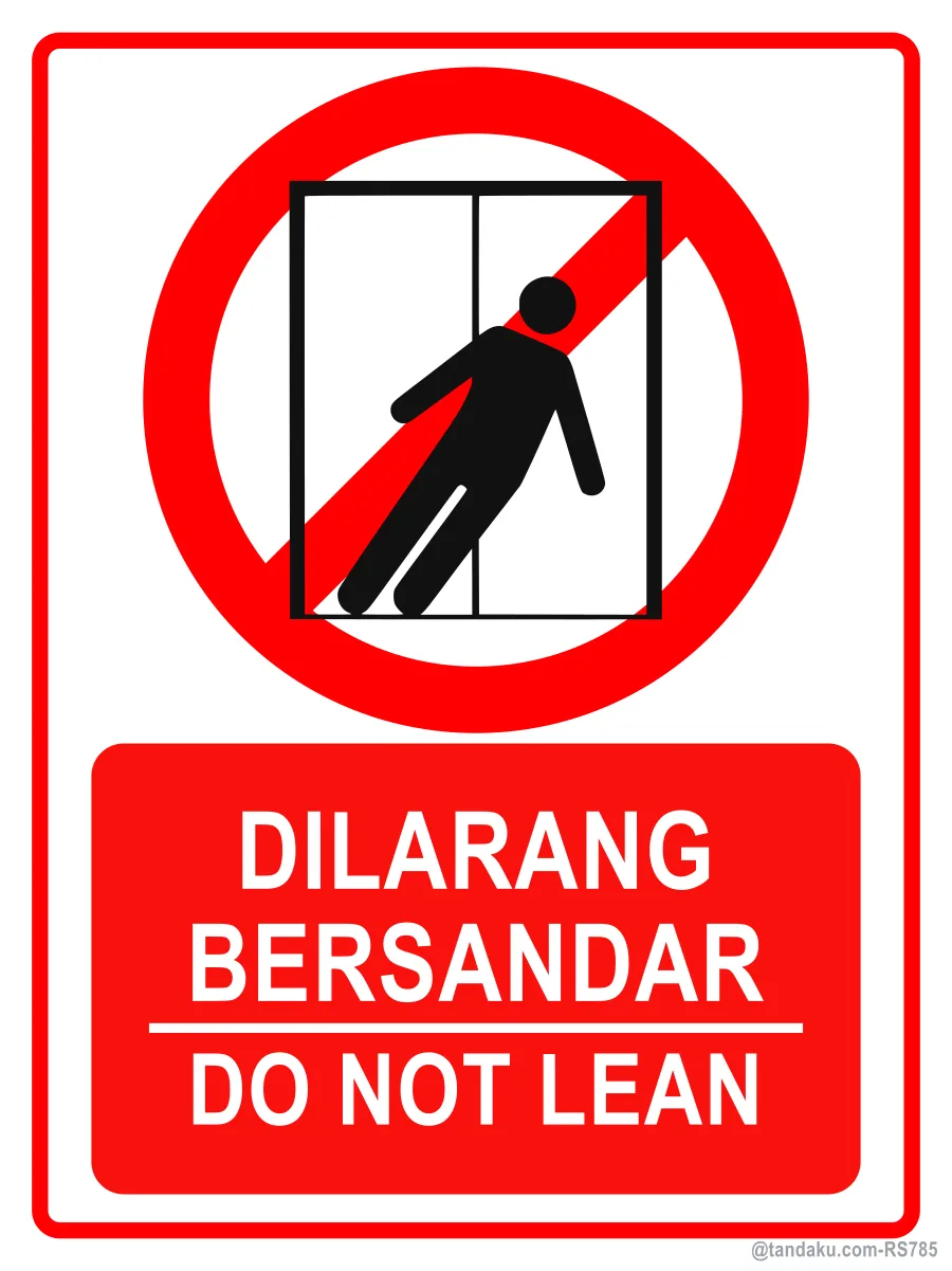 DO NOT LEAN — BM + EN