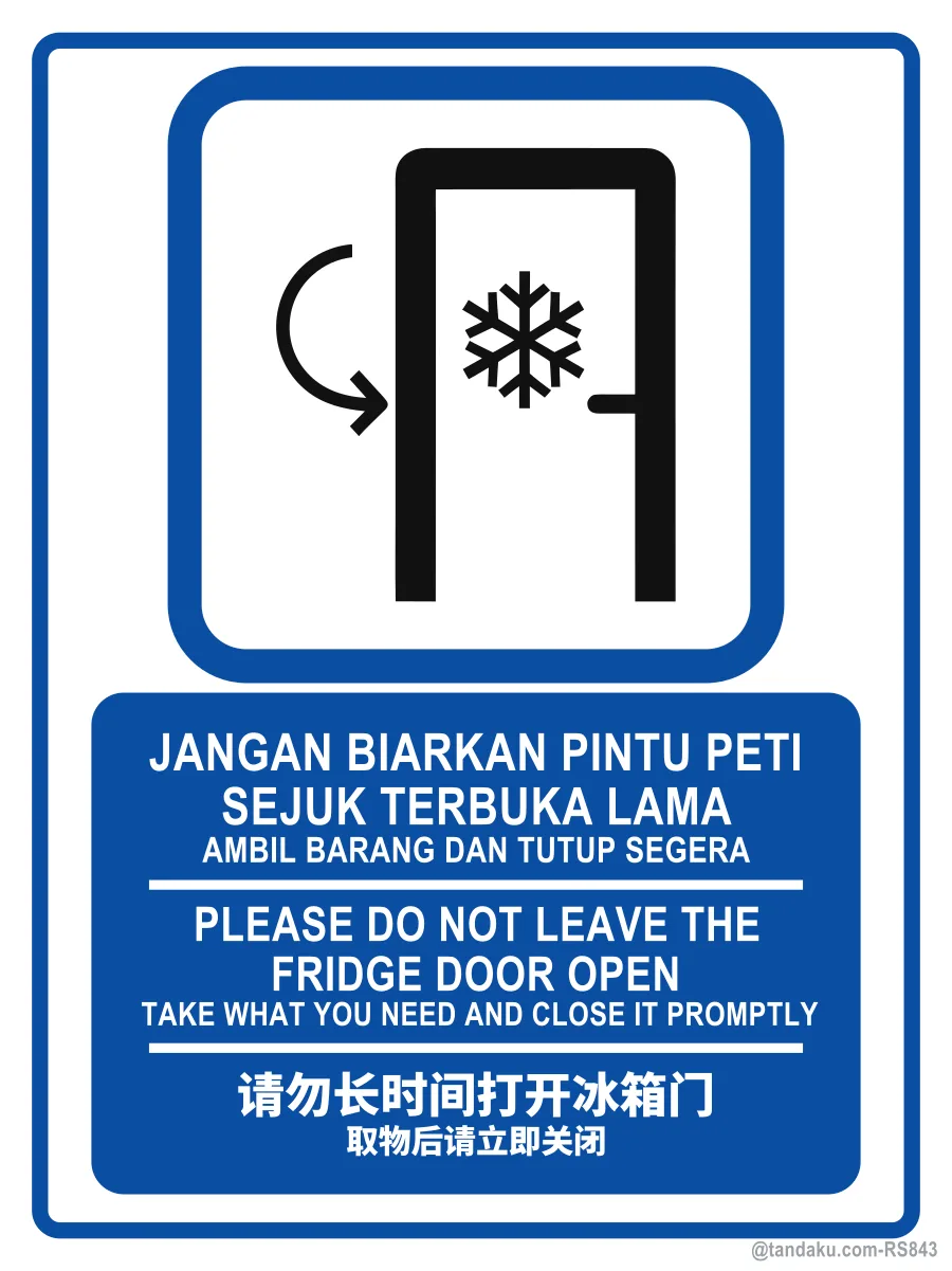 PLEASE DO NOT LEAVE THE FRIDGE DOOR OPEN — BM + EN + 中文
