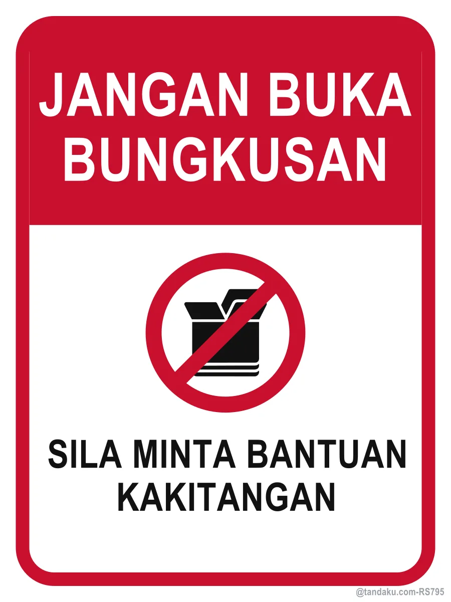 PLEASE DO NOT OPEN THE PACKAGING — Bahasa Malaysia