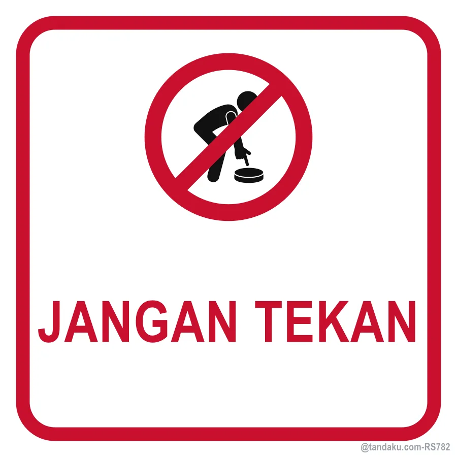 DO NOT PRESS — Bahasa Malaysia