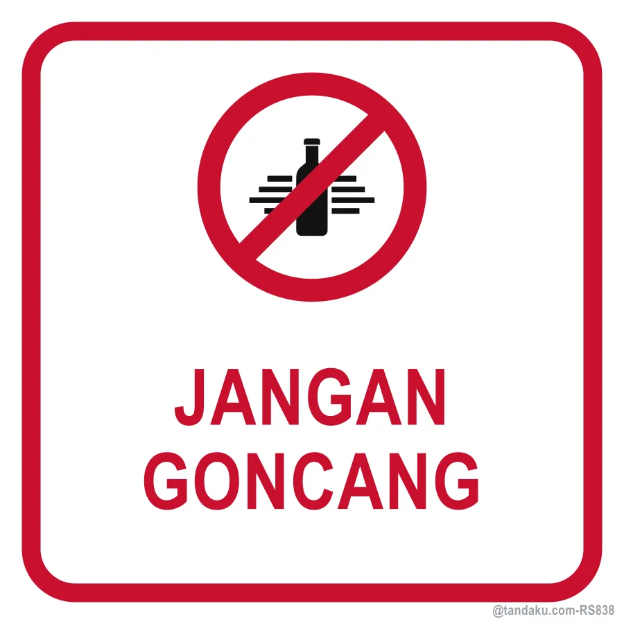 Do Not Shake — Bahasa Malaysia
