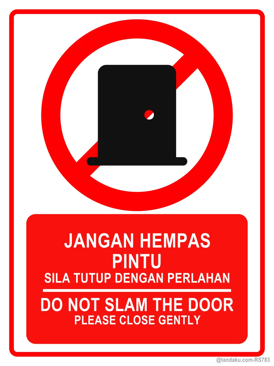 DO NOT SLAM THE DOOR — BM + EN