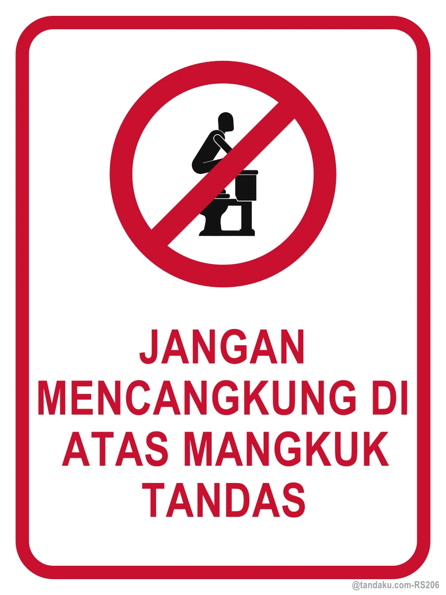 Do Not Squat On Toilet Seat — Bahasa Malaysia