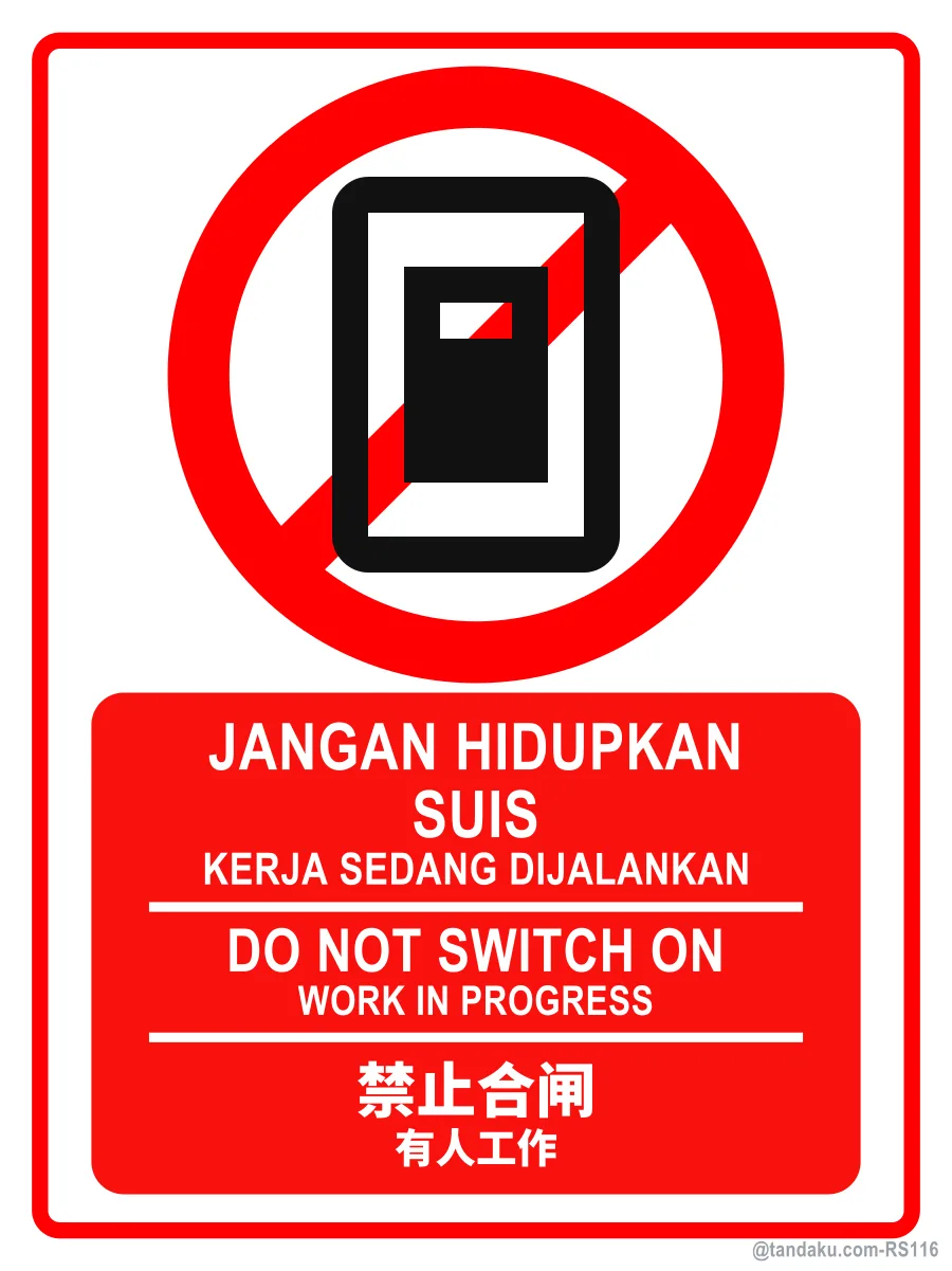 DO NOT SWITCH ON — BM + EN + 中文