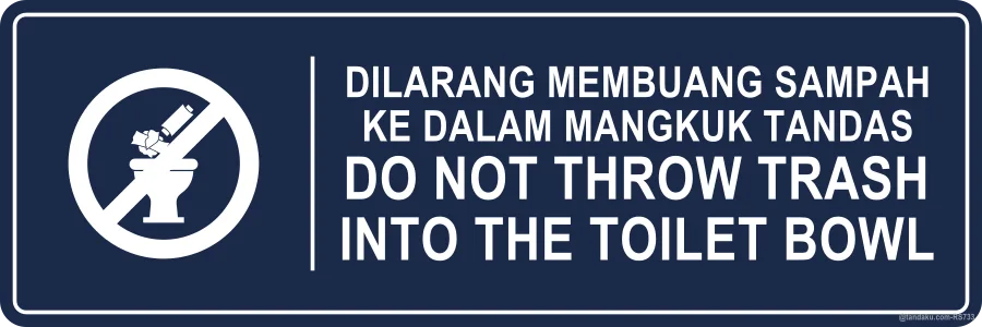 Do Not Throw Trash In Toilet