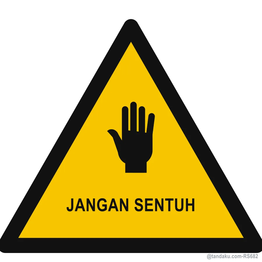 DO NOT TOUCH — Bahasa Malaysia