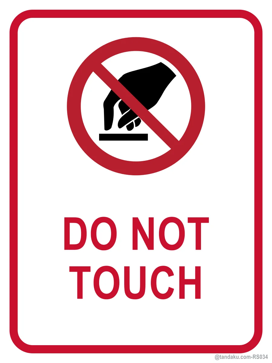 DO NOT TOUCH — English