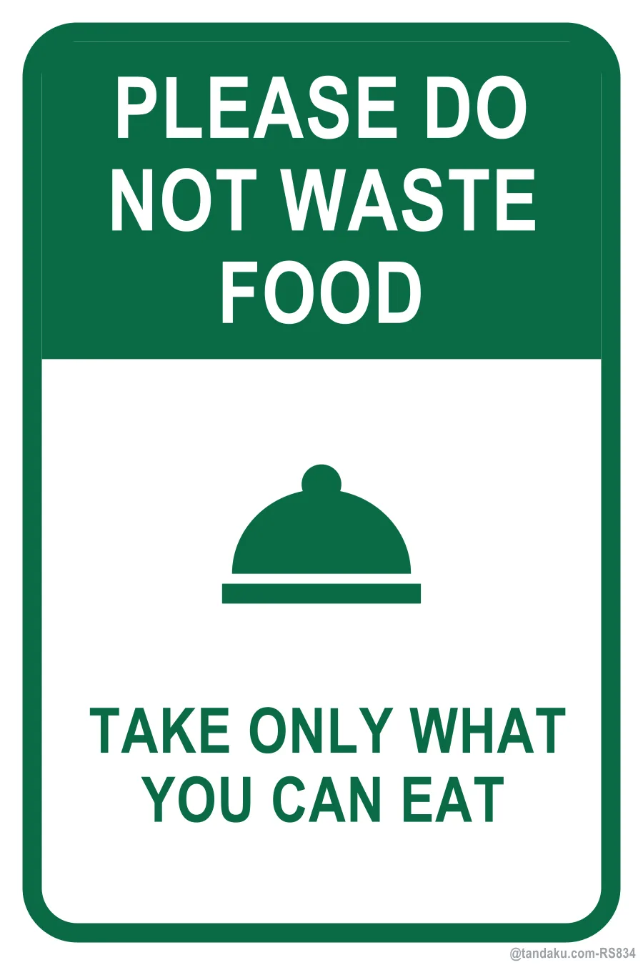 PLEASE DO NOT WASTE FOOD — English