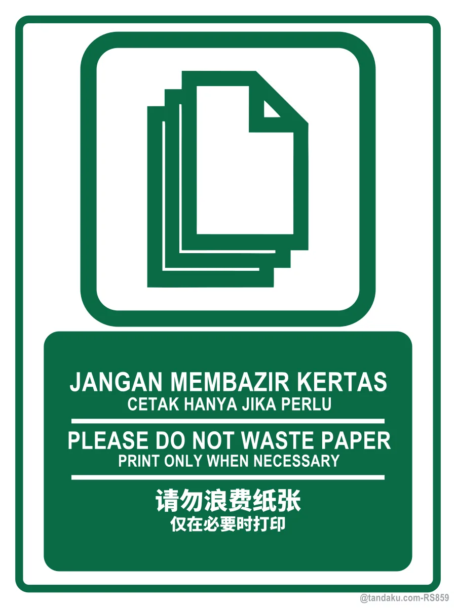 PLEASE DO NOT WASTE PAPER — BM + EN + 中文