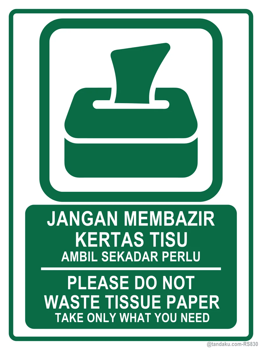 Do Not Waste Tissue