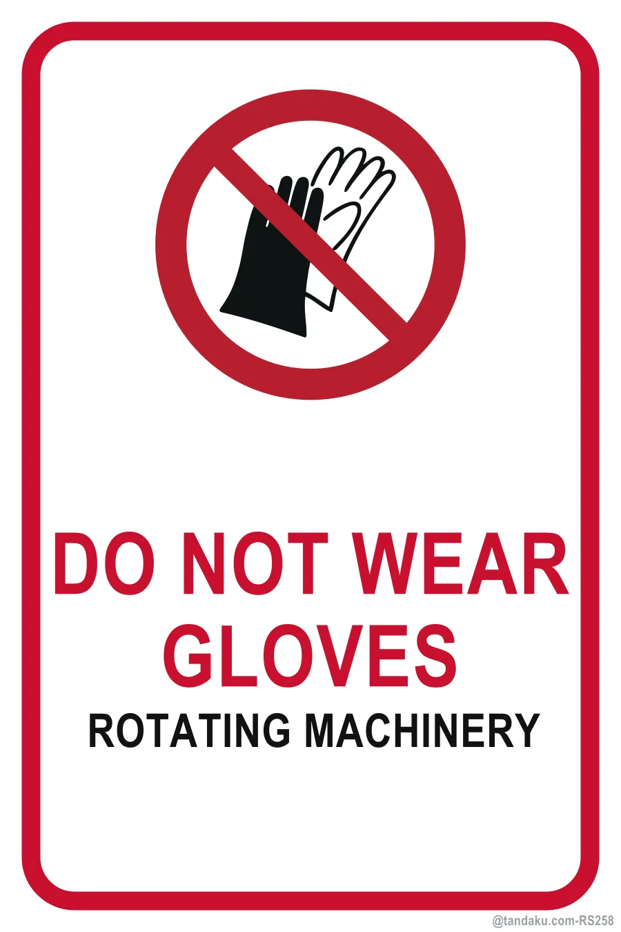 DO NOT WEAR GLOVES — English