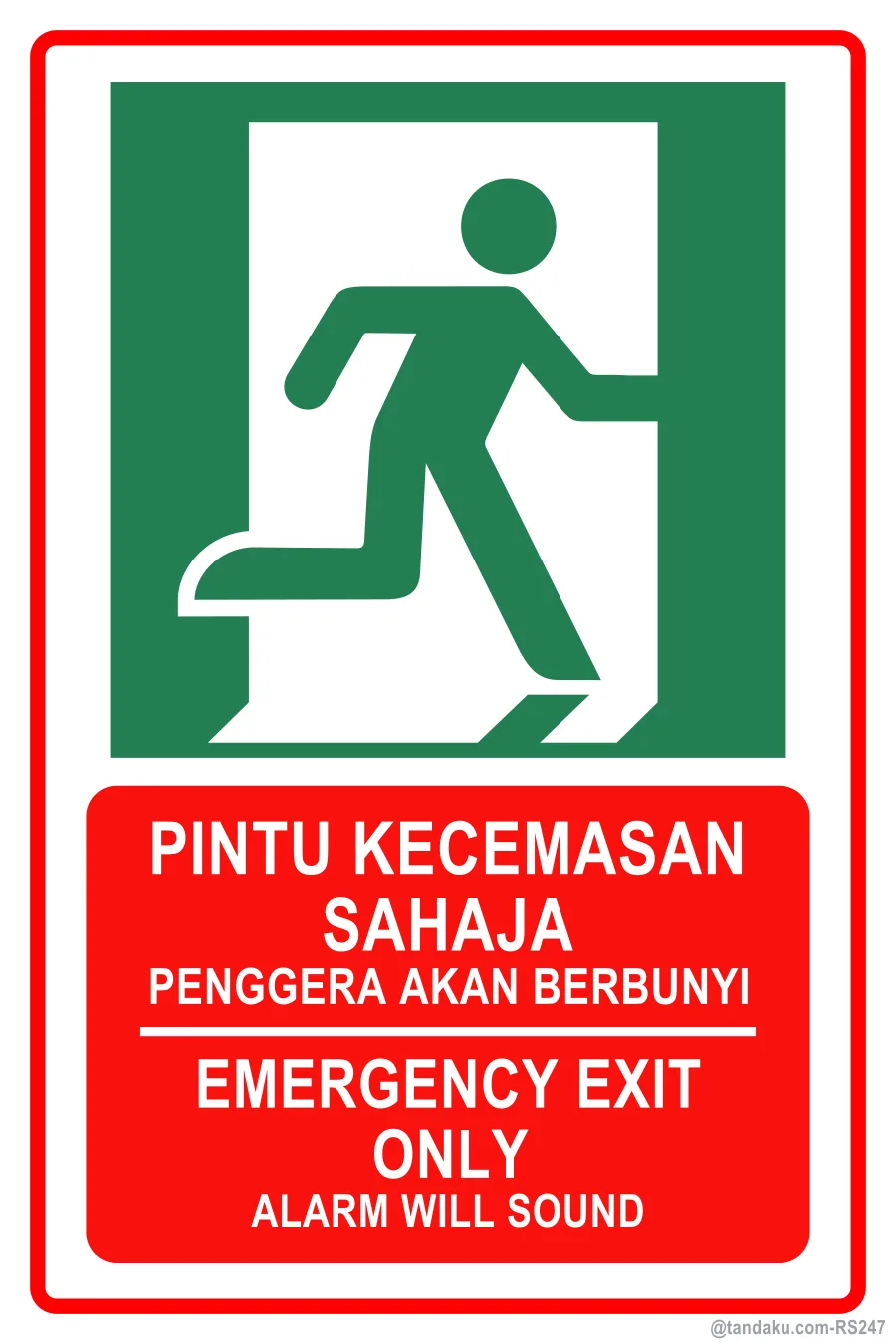 EMERGENCY EXIT ONLY — BM + EN