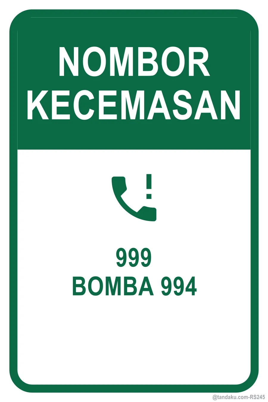 EMERGENCY NUMBERS — Bahasa Malaysia