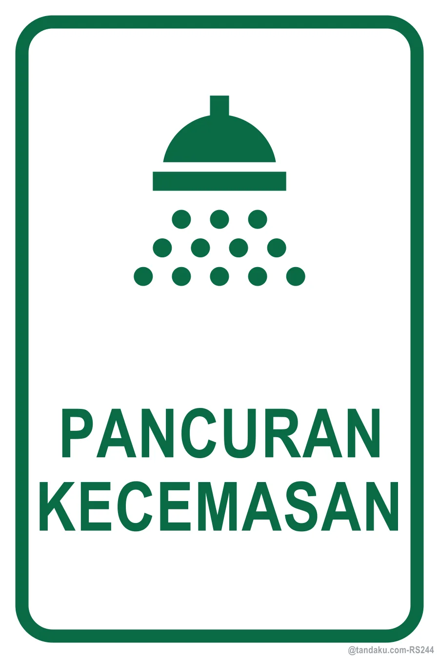 EMERGENCY SHOWER — Bahasa Malaysia