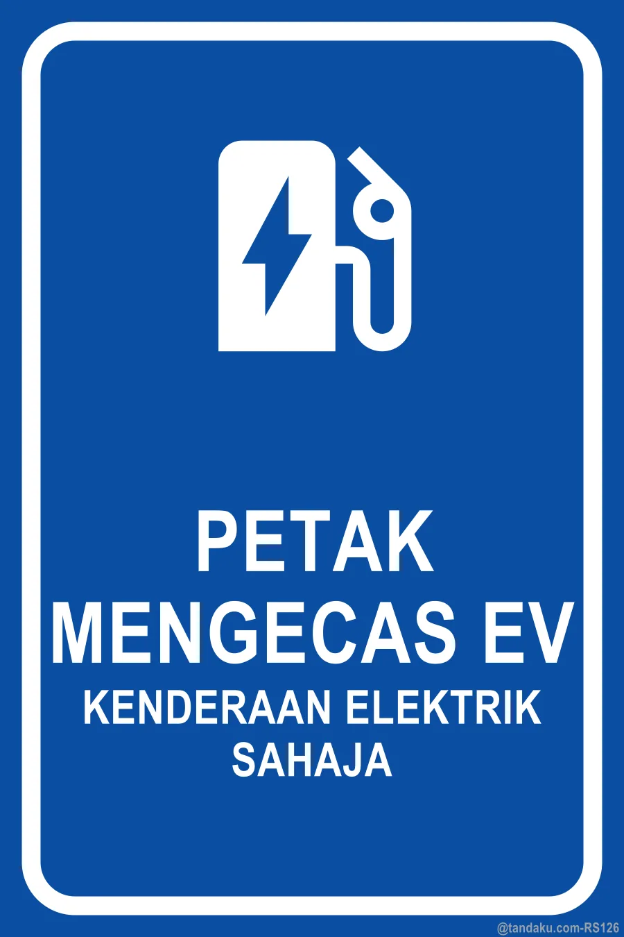EV CHARGING BAY — Bahasa Malaysia