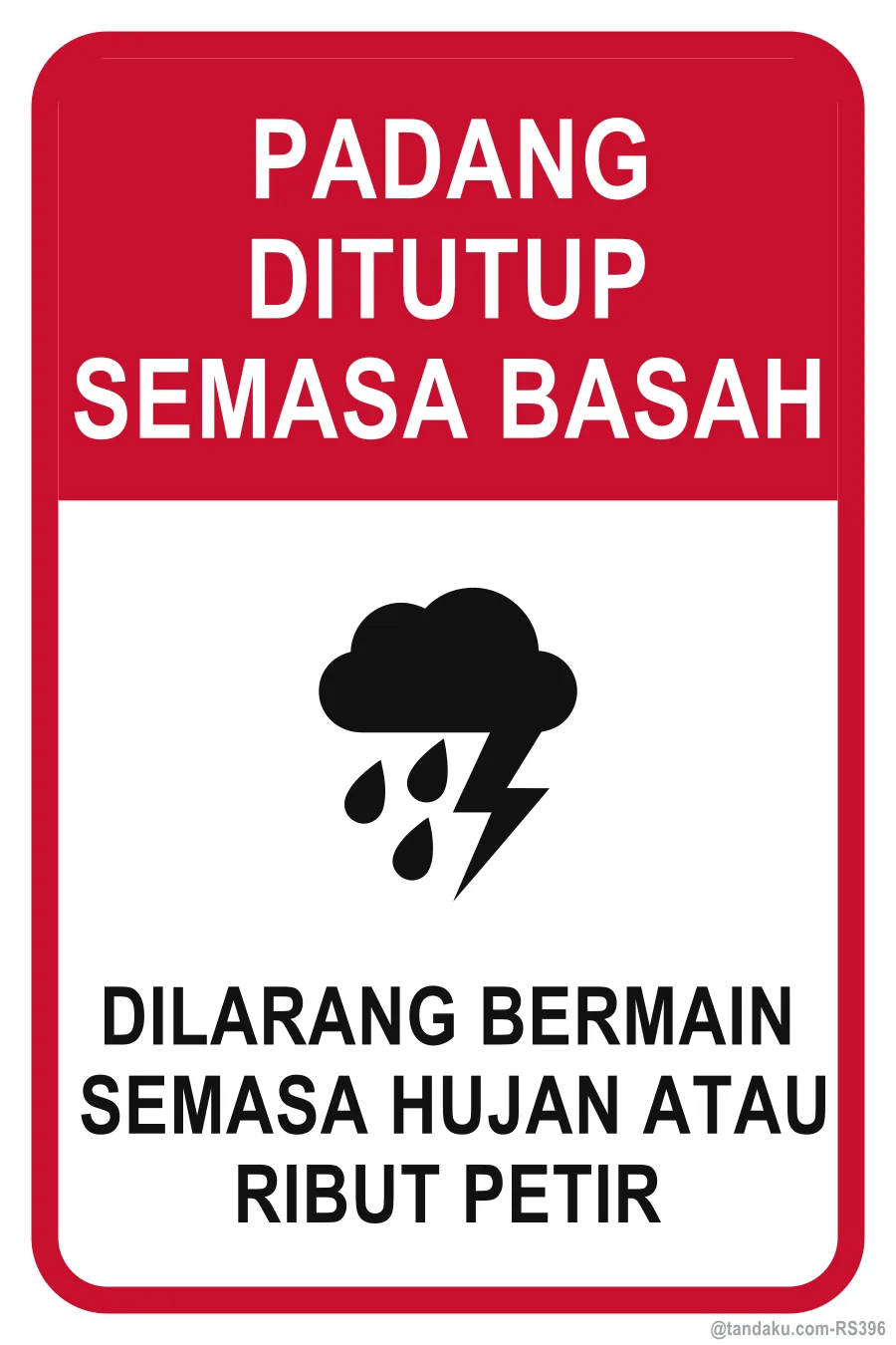 FIELD CLOSED WHEN WET — Bahasa Malaysia