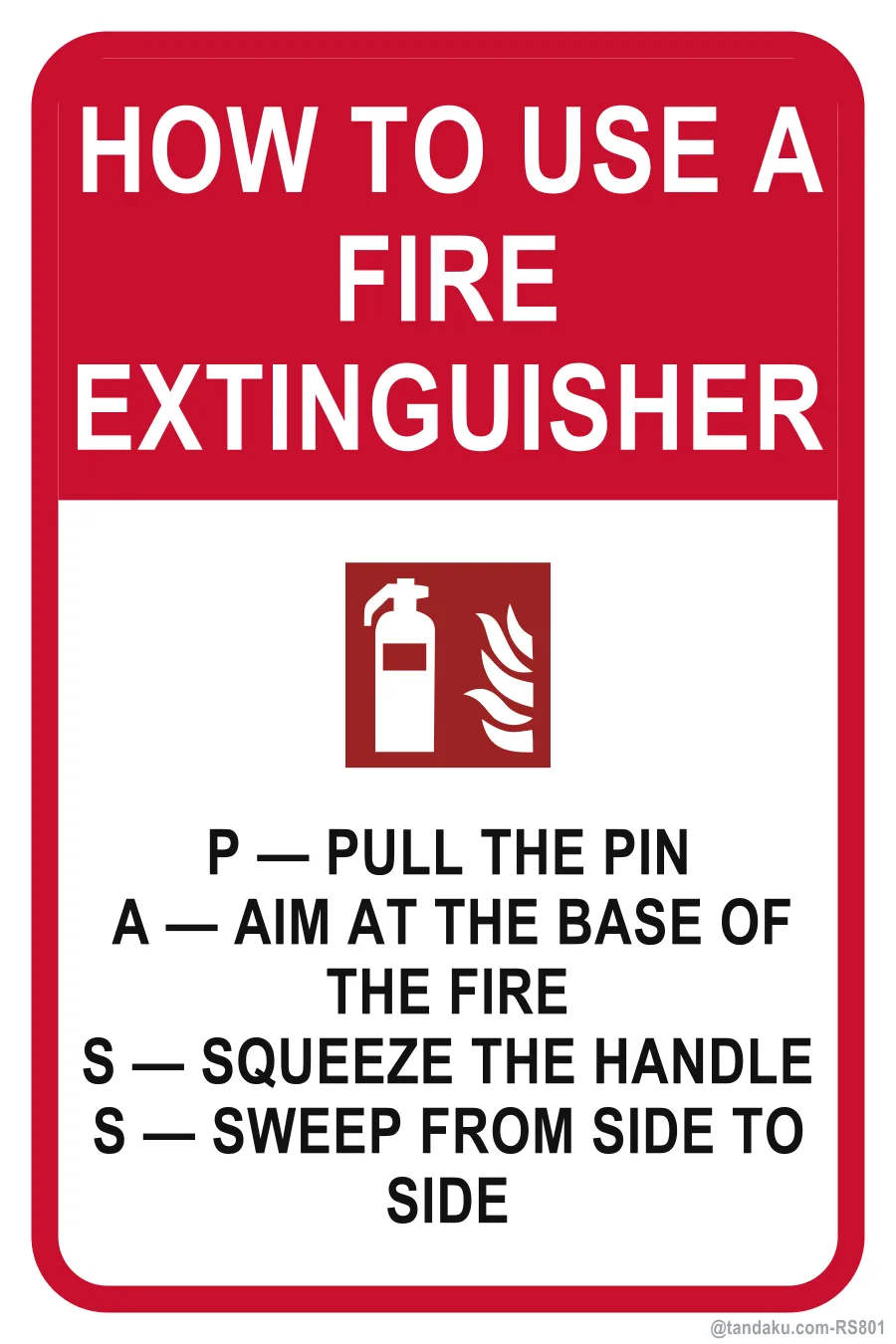 HOW TO USE A FIRE EXTINGUISHER — English